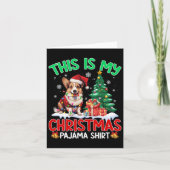 Dit is mijn kerstpyjama corgi Hondenliefhebber xma Kaart (Voorkant)