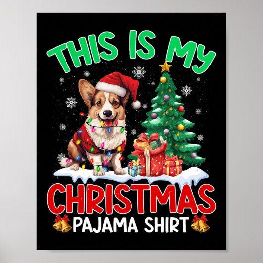 Dit is mijn kerstpyjama corgi Hondenliefhebber xma Poster (Voorkant)
