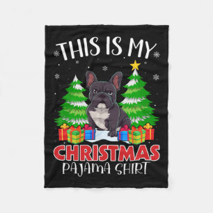 Dit is mijn kerstpyjama Franse Bulldog Xmas PJ Fleece Deken