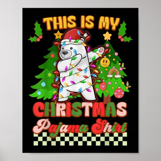 Dit is mijn kerstpyjama Funny Lar Beer Dabbing Poster (Voorkant)
