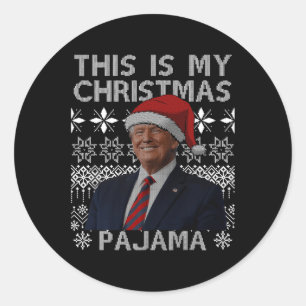 Dit is mijn kerstpyjama Funny Xmas Matching TR Ronde Sticker