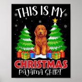 Dit is mijn kerstpyjama Goldendoodle Hond Xmas Poster (Voorkant)