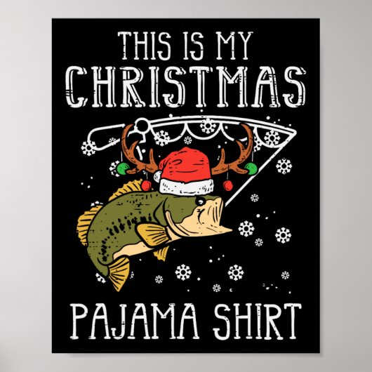 Dit is mijn kerstpyjama hemd vissen Kerstmis Vader Poster (Voorkant)
