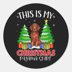 Dit is mijn kerstpyjama Ierse Setter Dog Xmas Ronde Sticker