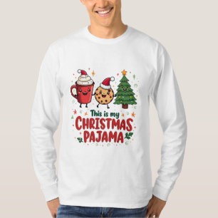 Dit is mijn kerstpyjama koekjes warme chocolademel t-shirt