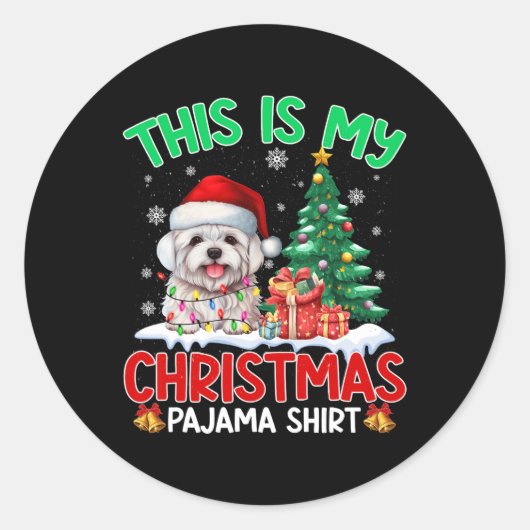 Dit is mijn kerstpyjama Maltese Hondenliefhebbers Ronde Sticker (Voorkant)