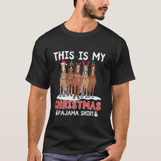 Dit is mijn kerstpyjama paardenliefhebber Matching T-shirt (Voorkant)
