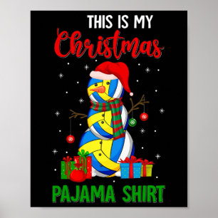 Dit is mijn kerstpyjama Santa volleybal liefhebber Poster