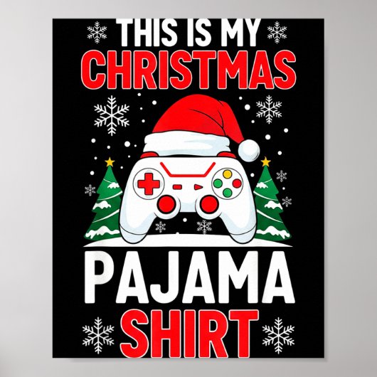 Dit is mijn kerstpyjama-shirt gaming Kerstmis mann Poster (Voorkant)