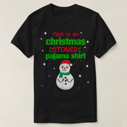 Dit is mijn kersttoner Pajama Shirt Weed T-shirt (Design voorkant)