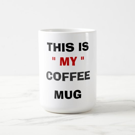 DIT IS MIJN KOFFIE-MOK KOFFIEMOK (Center)