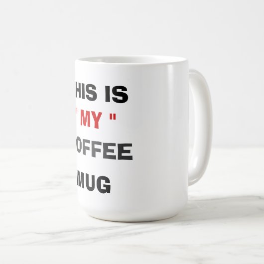 DIT IS MIJN KOFFIE-MOK KOFFIEMOK (Voorkant rechts)