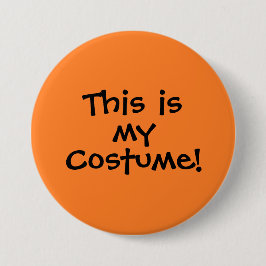 Dit is mijn kostuum Button