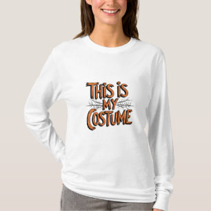 Dit is mijn kostuum Halloween T-shirt