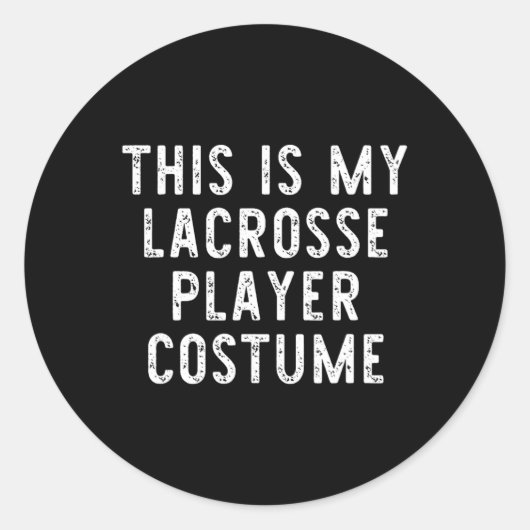 Dit is mijn Lacrosse Speler Kostuum Halloween Last Ronde Sticker (Voorkant)