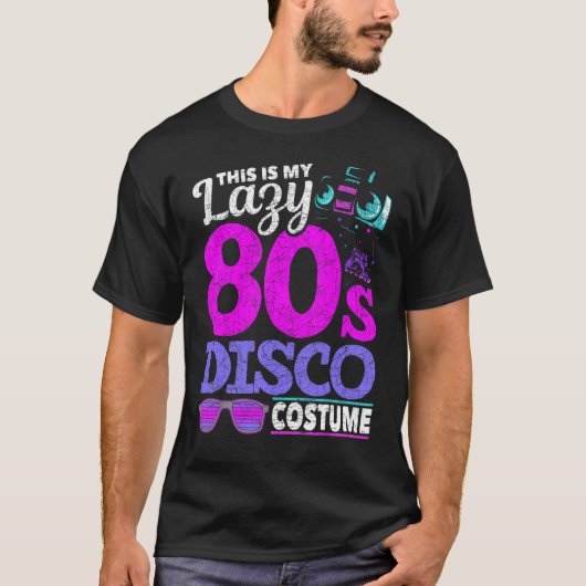 Dit is mijn Lazy 80s Disco Costume Party Music Eig T-shirt (Voorkant)