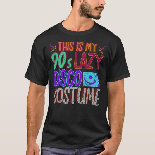 Dit is mijn Lazy 90s Disco kostuum Vinyl 1990s Neg T-shirt (Voorkant)
