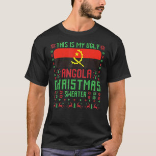 Dit is mijn lelijke Angola kersttrui Angolan F T-shirt