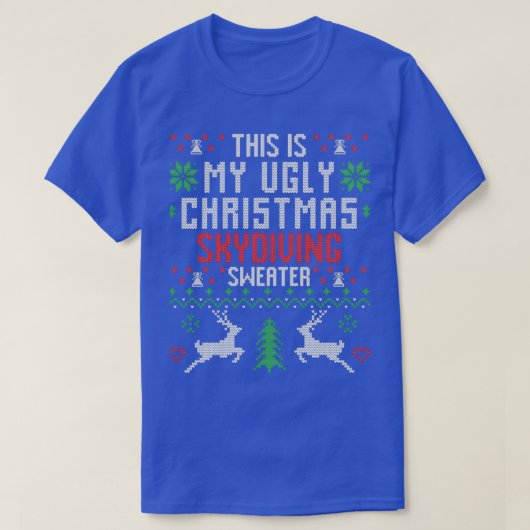 Dit is mijn lelijke kerstskydiving Sweater T-shirt (Design voorkant)