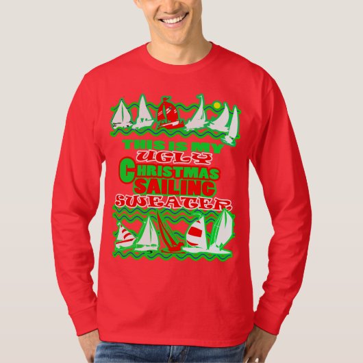 Dit is mijn lelijke kerstzeiltrui t-shirt (Voorkant)