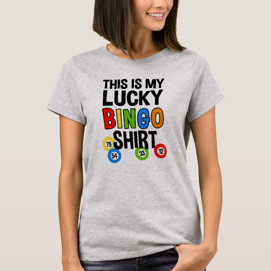 Dit is mijn Lucky Bingo Shirt (Voorkant)