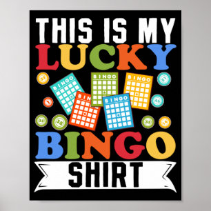 Dit is mijn Lucky Bingo Shirt Grapny Gambling Poster