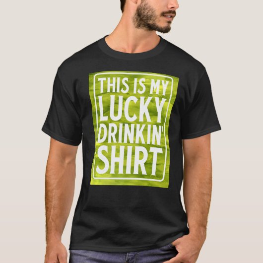 Dit is mijn Lucky Drinkin'Green Beer Irish Whiskey T-shirt (Voorkant)