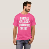 Dit is mijn Lucky Sky Diving Tshirt Skydiver Versc (Voorkant volledig)