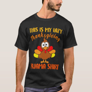 Dit is mijn luie Thanksgiving Pajama Shirt Funny T