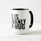 Dit is mijn Man Mok (Voorkant rechts)