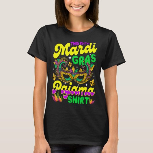 Dit is mijn mardi Gras Pajama Maskerpartij T-shirt (Voorkant)
