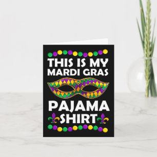 Dit Is Mijn Mardi Gras Pyjama Kleding Kaart