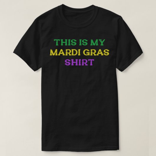 Dit is mijn Mardi Gras Shirt Funny Outfit Mannen W (Design voorkant)