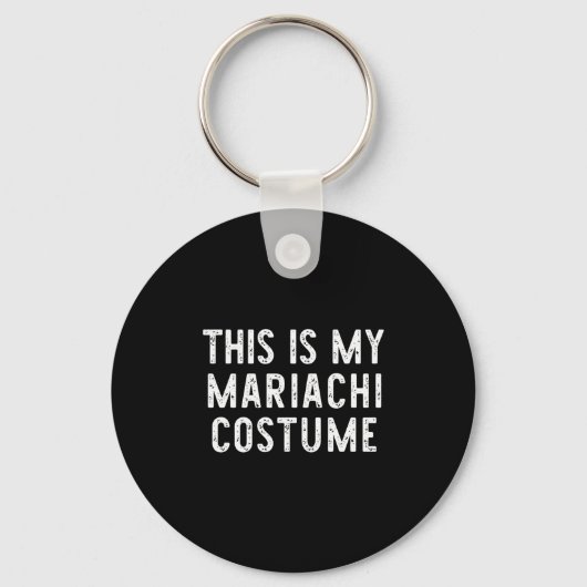 Dit is mijn Mariachi kostuum Halloween Funny Easy  Sleutelhanger (Voorkant)