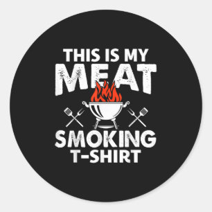 Dit is mijn Meat Smoking Funny BBQ Smoker Mannen G Ronde Sticker