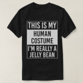 Dit is mijn mens, ik ben echt JELLY BEAN T-shirt (Design voorkant)
