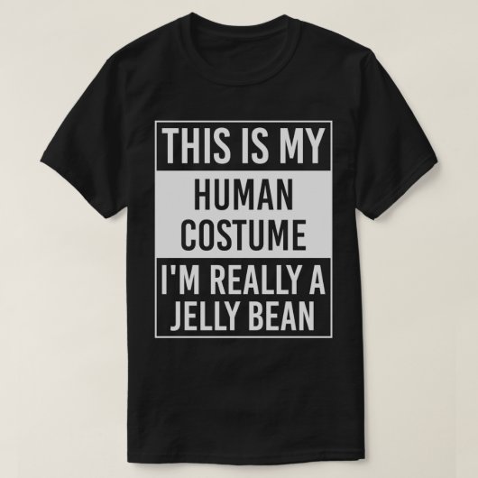Dit is mijn mens, ik ben echt JELLY BEAN T-shirt (Design voorkant)