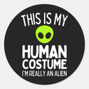 Dit is mijn menselijk kostuum dat ik echt een vree ronde sticker