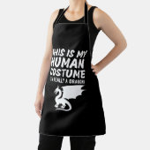 Dit is mijn menselijk kostuum. Ik ben echt een dra Schort (Insitu)