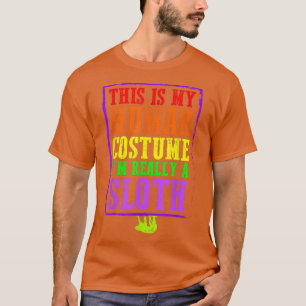 Dit is mijn menselijk kostuum. Ik ben echt een Slo T-shirt