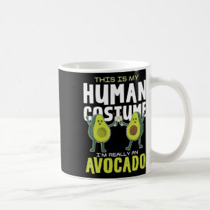 Dit is mijn menselijke kostuum avocado koffiemok