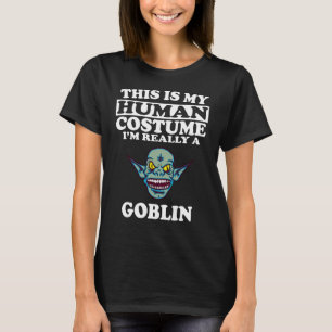 Dit is mijn menselijke kostuum dat ik echt een Gob T-shirt