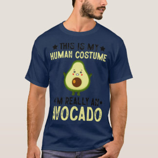 Dit is mijn menselijke kostuum... echt een avocado t-shirt