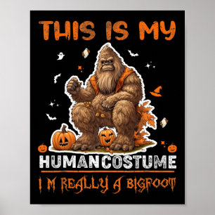 Dit is mijn menselijke kostuum Grappig Halloween k Poster