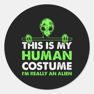 Dit is mijn menselijke kostuum Ik ben echt een bui Ronde Sticker