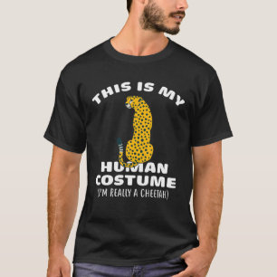 Dit is mijn menselijke kostuum. Ik ben echt een Ch T-shirt