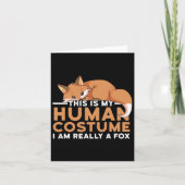 Dit is mijn menselijke kostuum. Ik ben echt een fo Kaart (Voorkant)
