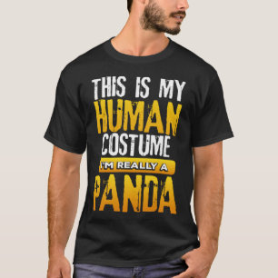 Dit is mijn menselijke kostuum. Ik ben echt een pa T-shirt