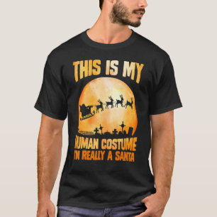 Dit is mijn menselijke kostuum... ik ben echt een t-shirt
