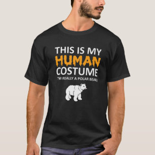 Dit is mijn menselijke kostuum... ik ben echt een  t-shirt
